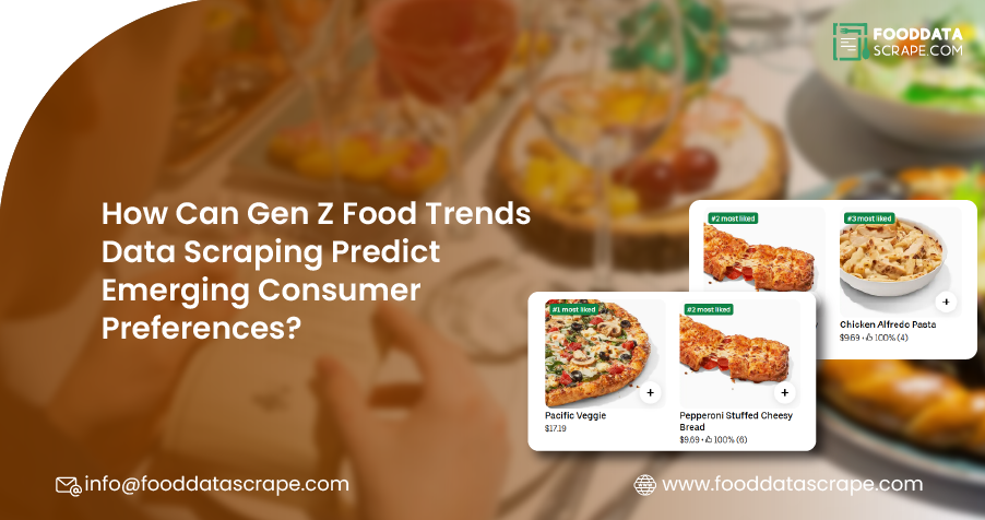 Gen Z Food Trends Data Scraping for Consumer Preferences